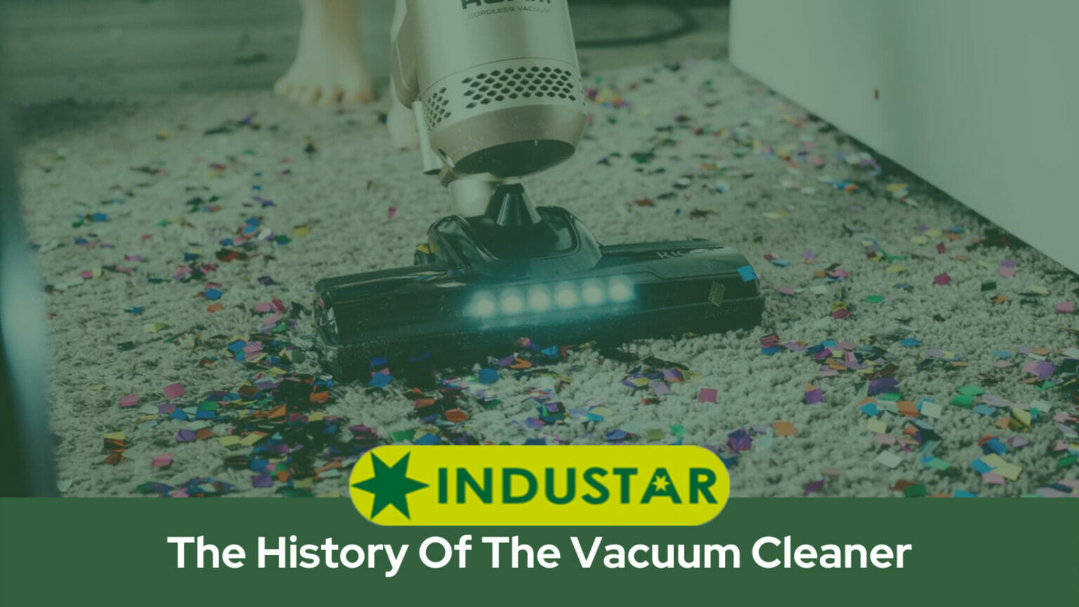 The History Of The Vacuum Cleaner Industar